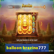 balloon brazino777